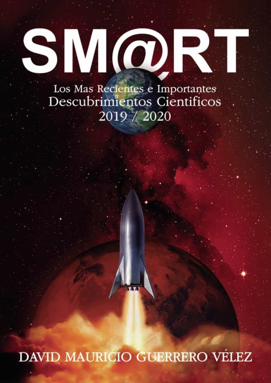 Sm@rt Ii ? Los Más Recientes E Importantes Descubrimientos Cientí Fico