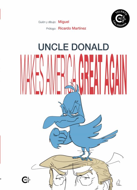 Uncle Donald Makes America Great Again