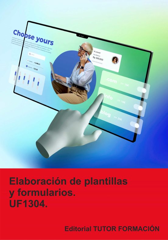 Uf1304. Elaboración De Plantillas Y Formularios