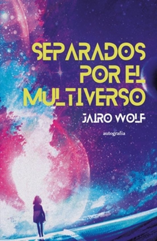 Separados Por El Multiverso