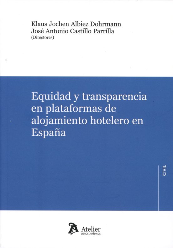 Equidad Y Transparencia En Plataformas De Alojamiento Hotelero En España