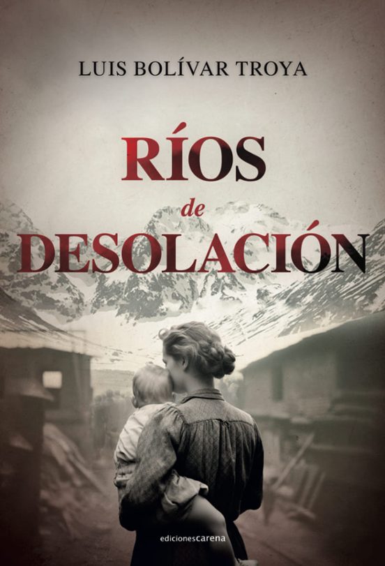 Rios De Desolación