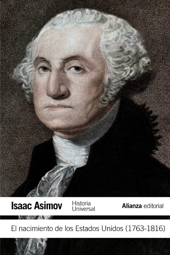 El Nacimiento De Los Estados Unidos