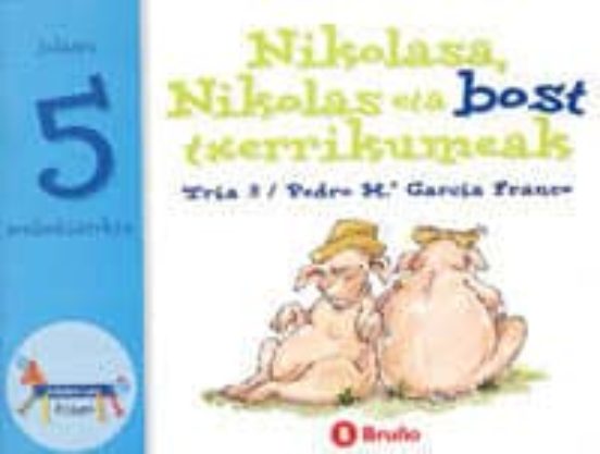 Zenbakien Zooa 5: Nikolasa Nikolas Eta Bost