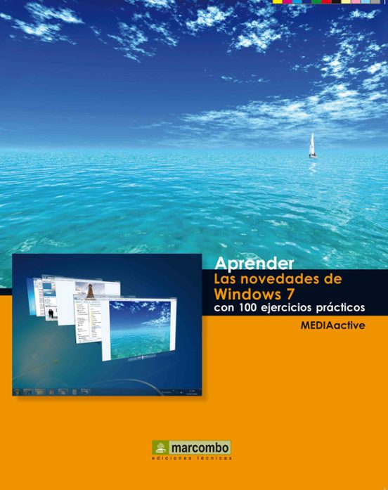 Las Novedades De Windows 7 Con 100 Ejercicios Practicos