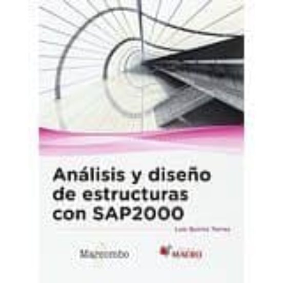 Análisis Y Diseño De Estructuras Con SAP2000 V. 15