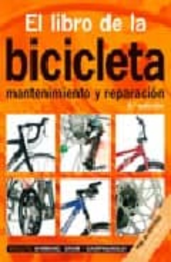 El Libro de la Bicicleta: Mantenimiento y Reparacion