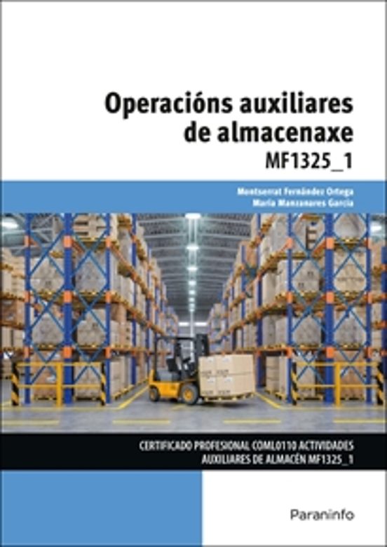 Mf1325_1 Operacións Auxiliares de Almacenaxe