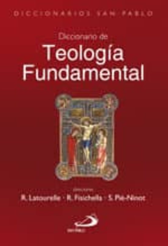 Diccionario De Teología Fundamental