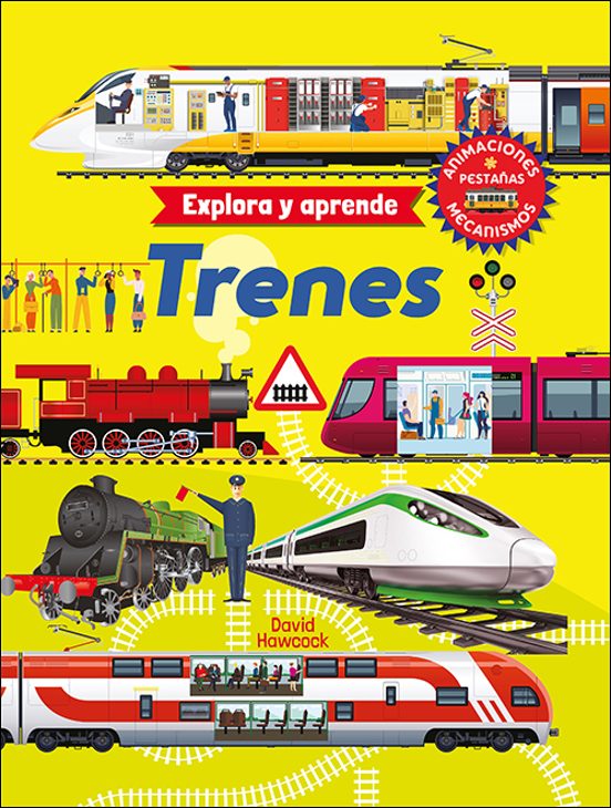 Trenes : Explora Y Aprende