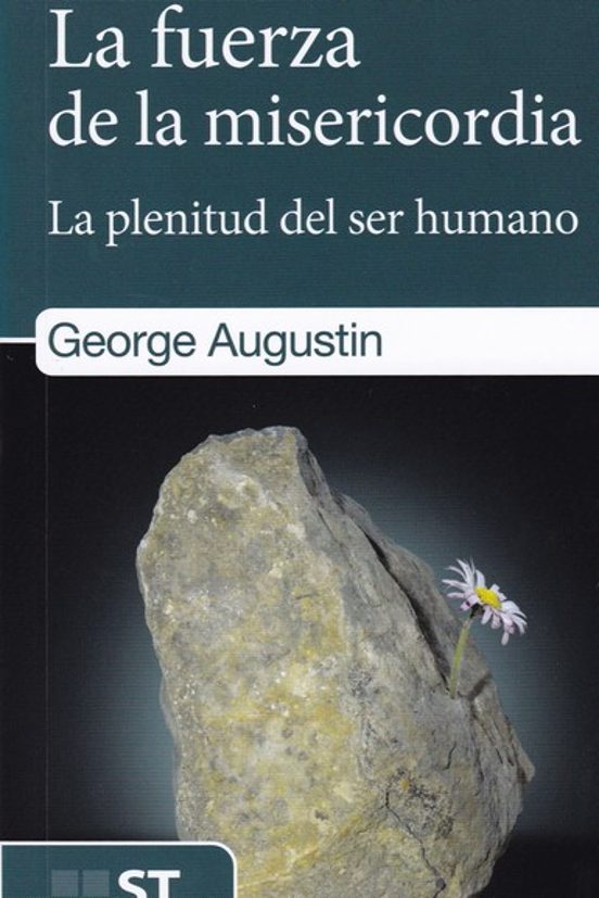 La Fuerza De La Misericordia