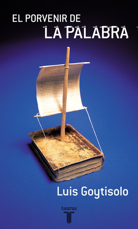 El Porvenir De La Palabra