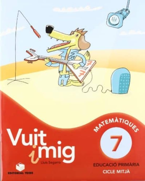 Vuit I Mig. Col·lecció Del 7 Al 12. Cicle Mitjà