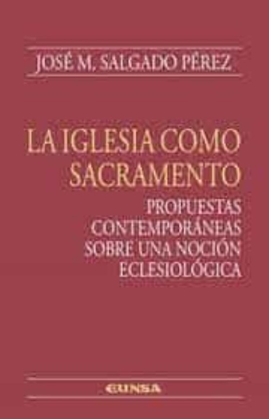 La Iglesia Como Sacramento