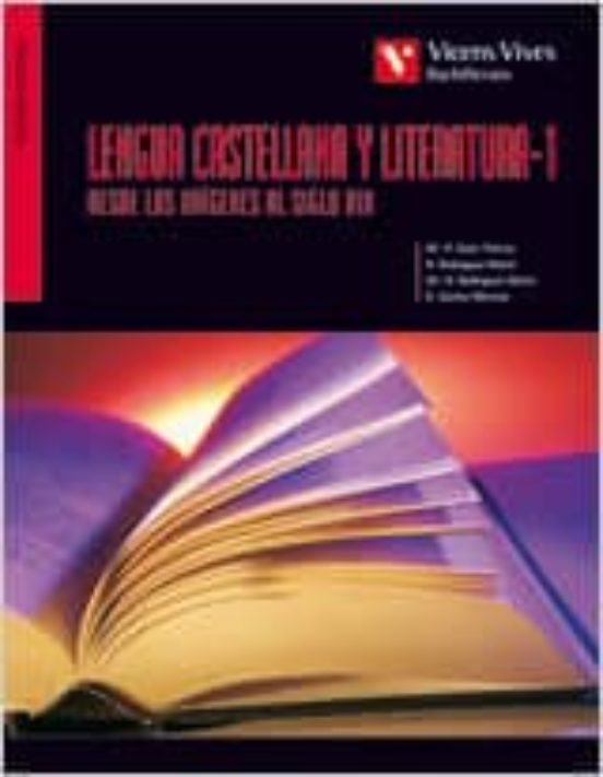 Lengua Castellana Y Literatura: De Origenes A S.xix