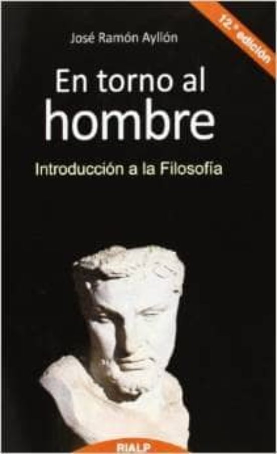 Entorno al Hombre: Introduccion a la Filosofia
