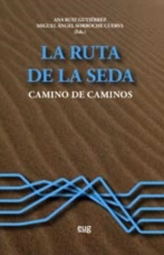 La Ruta De La Seda
