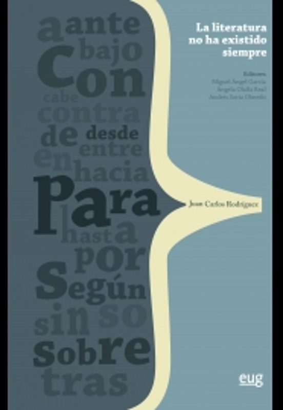 La Literatura No Ha Existido Siempre