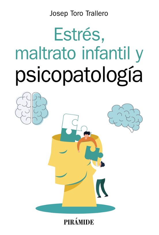Estres Maltrato Infantil Y Psicopatologia