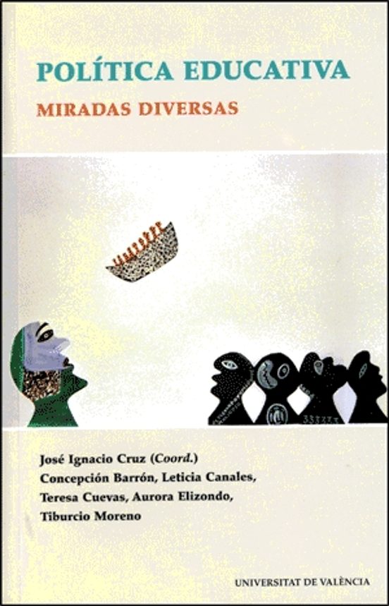 Politica Educativa: Miradas Diversas