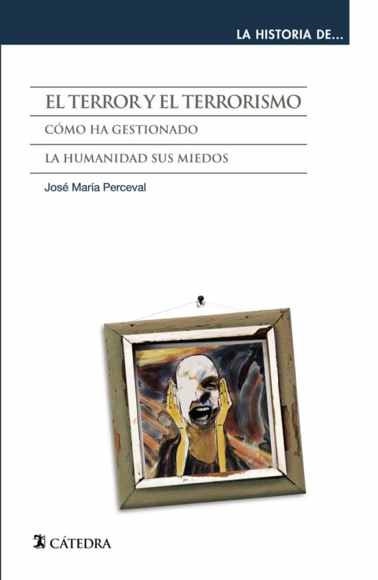 El Terror Y El Terrorismo