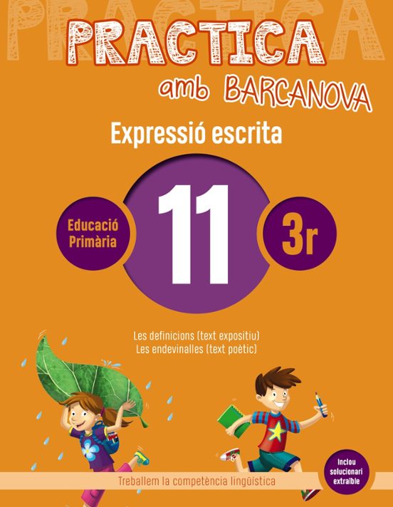 Expressio Escrita 11 3º Educacion Primaria Practica Amb Barcanova Ed 2