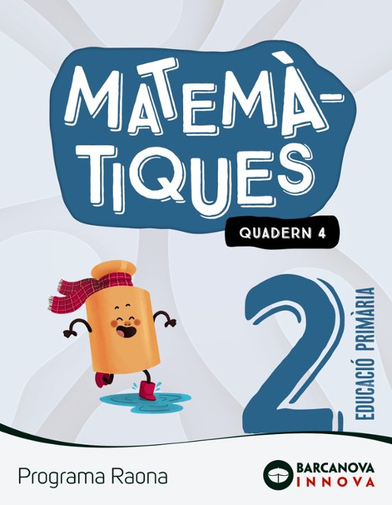 Matemàtiques 2º Educacio Primaria Raona Quadern 4 Catalunya / Illes Ba