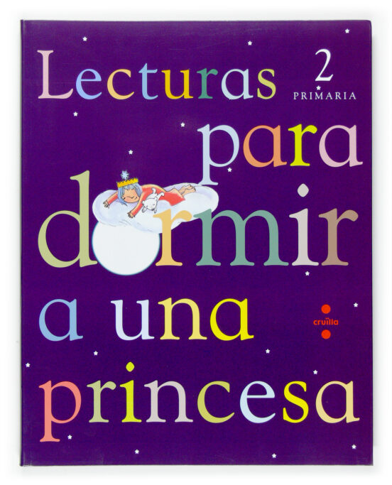 Lecturas para Dormir a una Princesa 2 Primaria