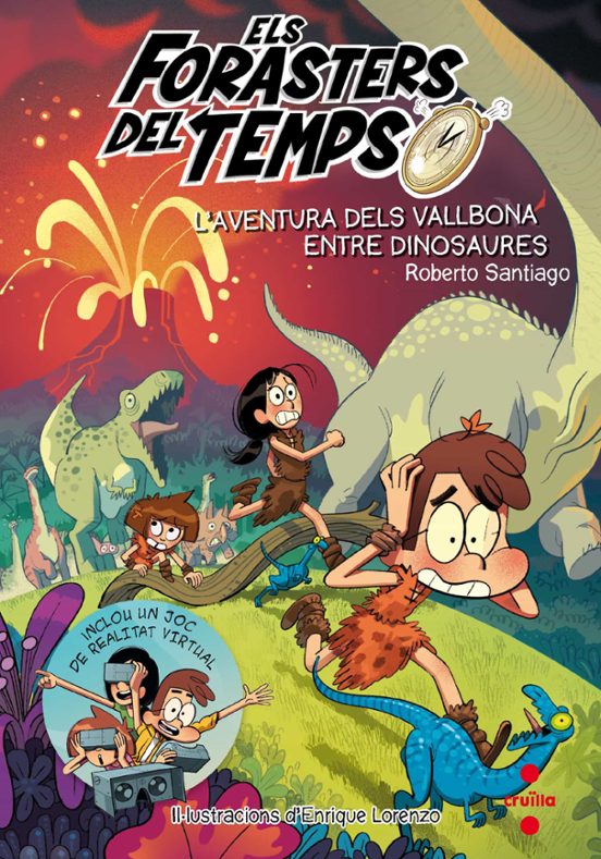 Els Forasters Del Temps 6: L'aventura Dels Vallbona Entre Dinosaures