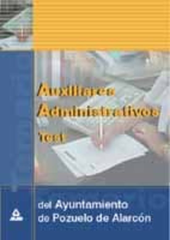 Auxiliares Administrativos Del Ayuntamiento De Pozuelo De Alarcon.Test