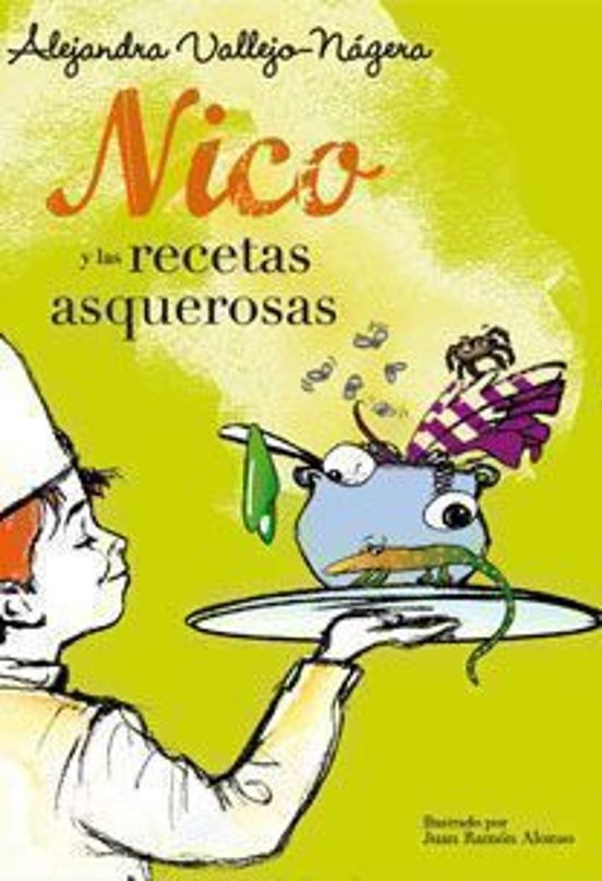 Nico Y Las Recetas Asquerosas