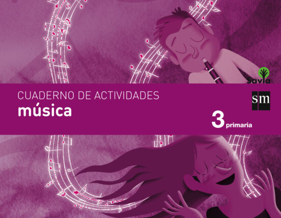 Cuaderno Música Savia 3º Educacion Primaria Ed 2014 Castellano