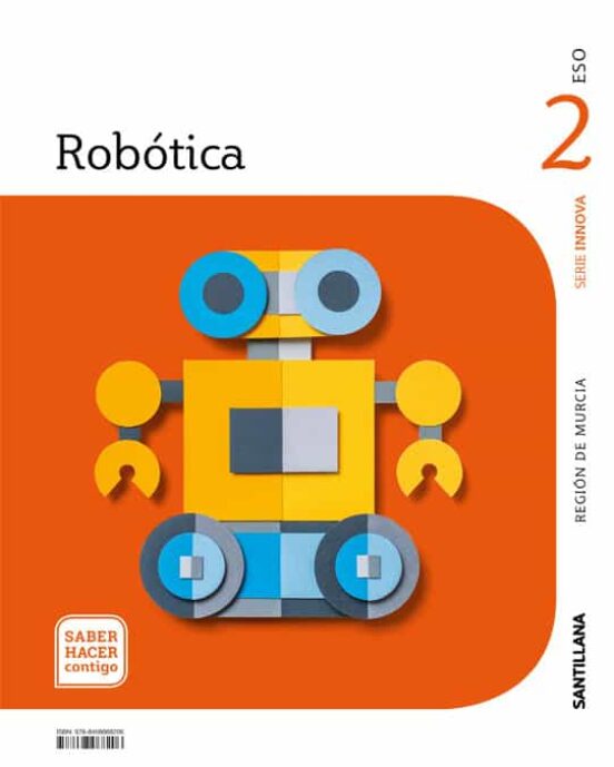 Robotica 2º Eso Murcia Saber Hacer Contigo Ed 2021