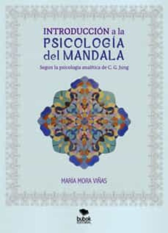 Introducción A La Psicología Del Mandala