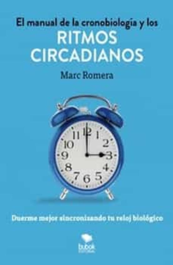 El Manual De La Cronobiología Y Los Ritmos Circadianos
