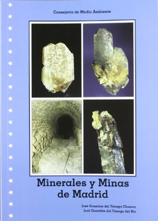 Minerales Y Minas De Madrid