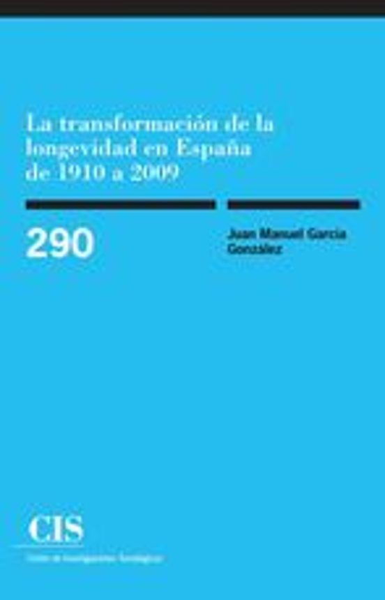 La Transformación De La Longevidad En España De 1910 A 2009