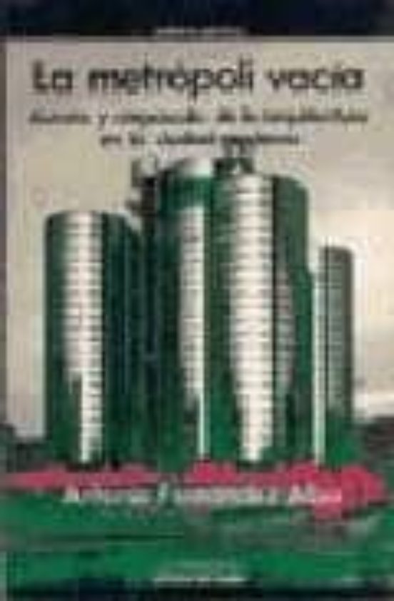 La Metropoli Vacia
