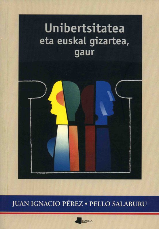 Unibertsitatea Eta Euskal Gizartea Gaur
