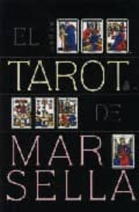 El Tarot De Marsella