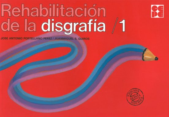 Rehabilitación De La Disgrafía 1