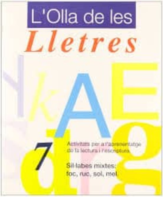 Nº 7 Síl·labes Mixtes: Foc Ruc Sol Mel