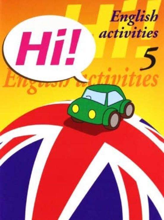 Hi! English Activities Nº 5 Educacion Primaria