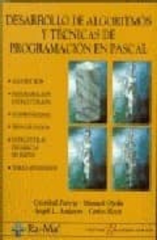 Desarrollo De Algoritmos Y Tecnicas De Programacion En Pascal