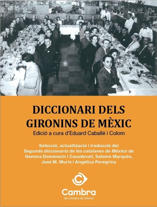Diccionari Dels Gironins De Mexic