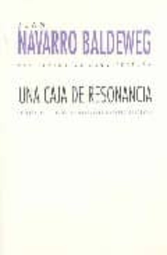Una Caja De Resonancia