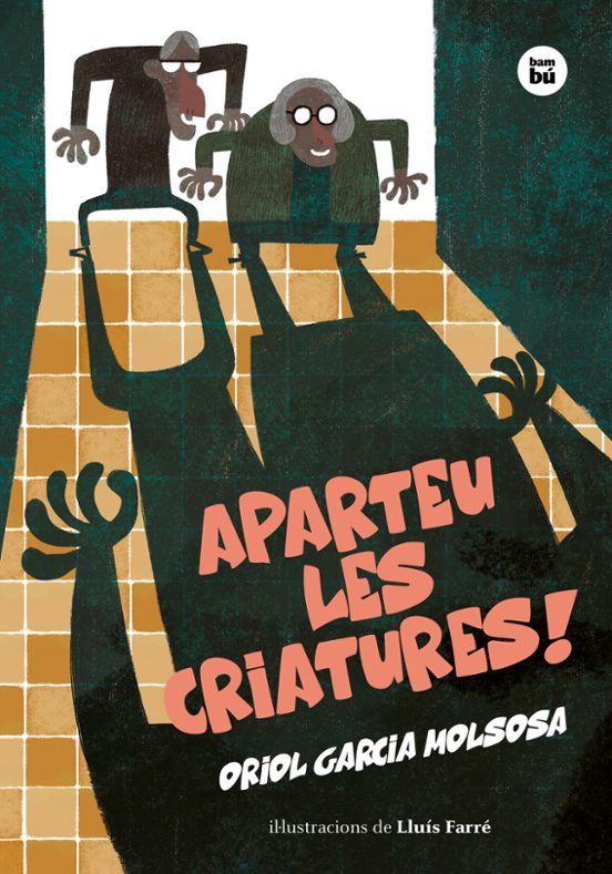 Aparteu Les Criatures!