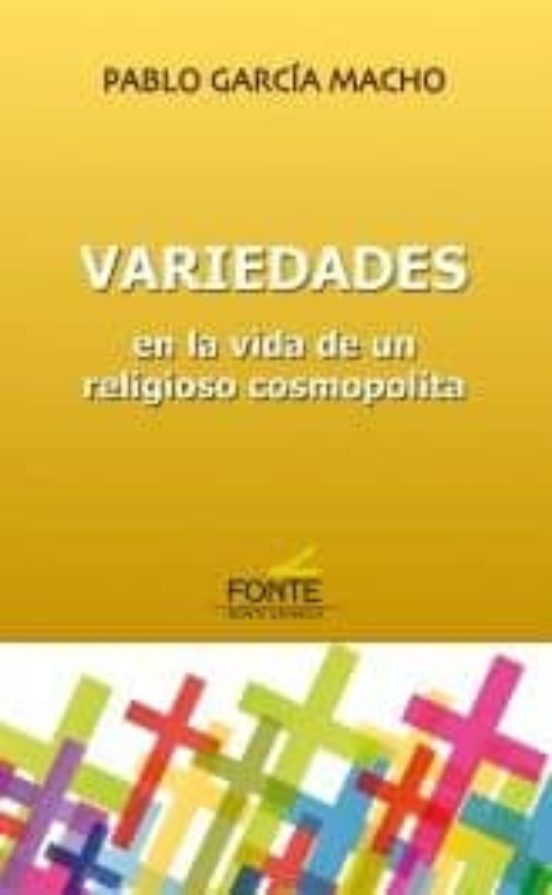 Variedades: En La Vida De Un Religioso Cosmopolita
