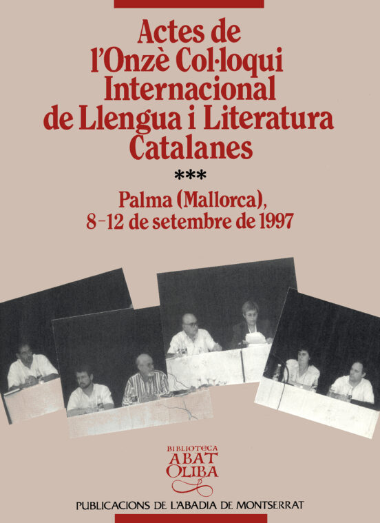 Actes De Onze Col·loqui Internacional De Llengua I Literatura Ca Talan