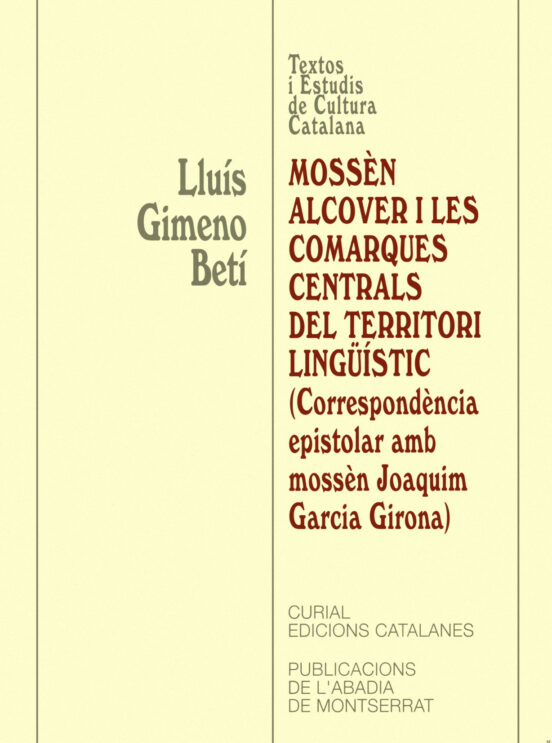 Mossen Alcover I Les Comarques Centrals Del Territori Linguistica